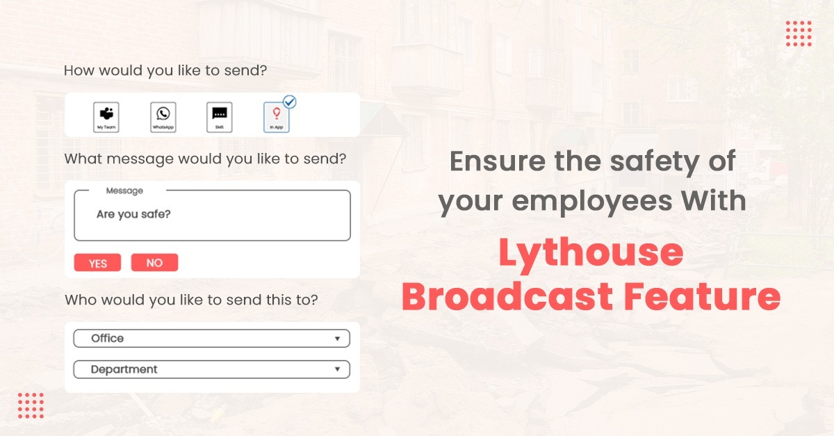 Broadcast feature of lythouse showing how they can help messages quickly